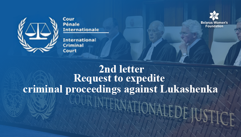 BWF sent the 2nd letter to the ICC at The Hague with a request to expedite criminal proceedings against Lukashenka