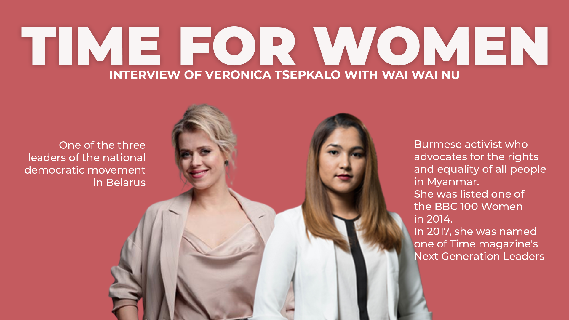 Interview: Veronica Tsepkalo & Wai Wai Nu